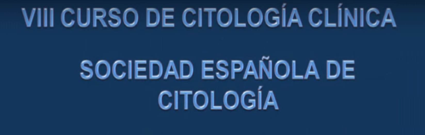 Citologia Clínica -VIII Curso de – Sociedad Española de Citología Parte 2
