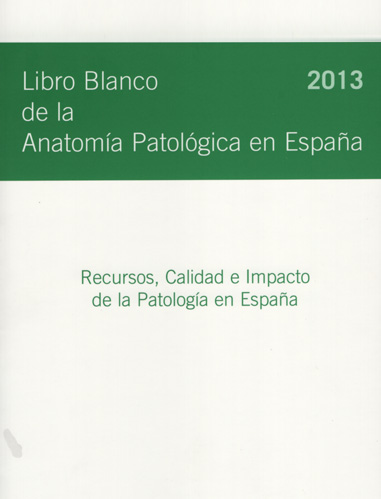 Libro blanco de anatomía patológica